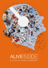 Alive Inside: A Story of Music &amp; Memory