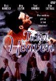 Ticket to Heaven
