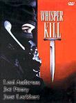Whisper Kill