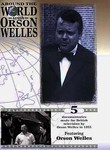 Around the World with Orson Welles