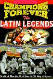 Champions Forever: The Latin Legends