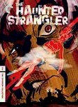 The Haunted Strangler