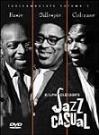 Jazz Casual: Basie, Gillespie, Coltrane