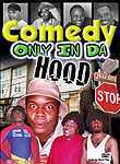 Comedy Only in Da Hood