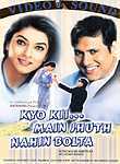 Kyo Kii... Main Jhuth Nahin Bolta