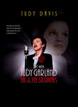 Life with Judy Garland: Me and My Shadows