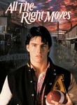 All the Right Moves