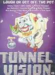 Tunnel Vision