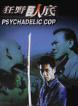 Psychedelic Cop