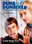 Dumb and Dumberer: When Harry Met Lloyd