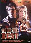 To Be the Best