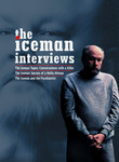 The Iceman Interviews