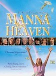 Manna from Heaven