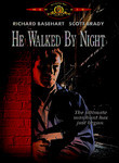 He Walked by Night