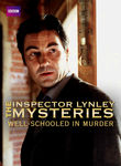 Masterpiece Mystery!: The Inspector Lynley Mysteries: Well-Schooled in Murder