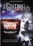 The Hunting of the President