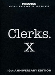 Clerks: Tenth Anniversary Edition