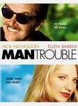 Man Trouble