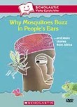 Why Mosquitoes Buzz in People's Ears