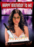 Happy Birthday to Me