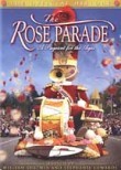 The Rose Parade: A Pageant for the Ages
