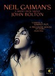 Neil Gaiman's A Short Film About John Bolton