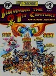 Surviving the 21st Century
