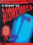 A Night to Dismember