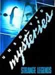 Unsolved Mysteries: Strange Legends (4-Disc Series)