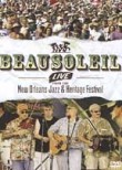 BeauSoleil: Live from the New Orleans Jazz & Heritage Festival
