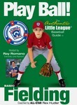 Play Ball!: Basic Fielding