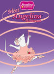 Angelina Ballerina: Meet Angelina Ballerina