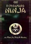 Screaming Ninja