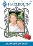 Harlequin Romance Series: At the Midnight Hour