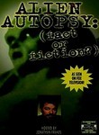 Alien Autopsy (Fact or Fiction?)
