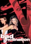 Bad Inclination