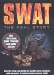 S.W.A.T.: The Real Story