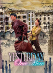 Yesterday Once More