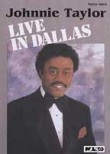 Johnnie Taylor: Live in Dallas