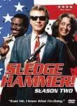Sledge Hammer!: Season 2