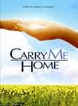 Carry Me Home