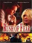 Rush of Fear