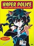 Hyper Police (6-Disc Series)