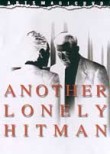 Another Lonely Hitman