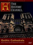 Modern Marvels: Gothic Cathedrals