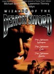 Wizards of the Demon Sword
