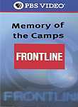 Memory of the Camps: Frontline