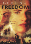 Chasing Freedom