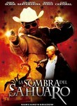 La Sombra Del Sahuaro