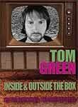 Tom Green: Inside & Outside the Box (3-Disc Series)